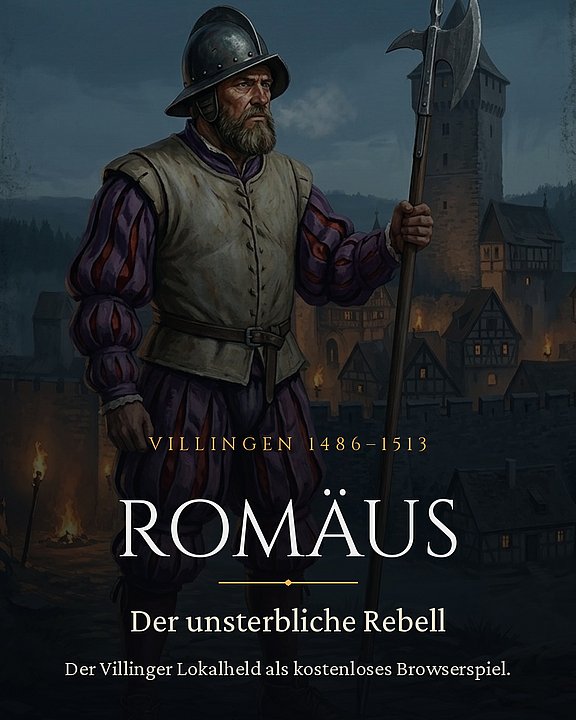 Titelbild: Romäus – Der unsterbliche Rebell, das kostenlose Browserspiel über den Villinger Landsknecht.